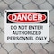 Signmission Do Not Enter Authorized Personnel Only Danger Sign, Plastic, 10in W x 7in L, 2PK OS-2PACK-DS-P-710-L-19327 - alternate 5
